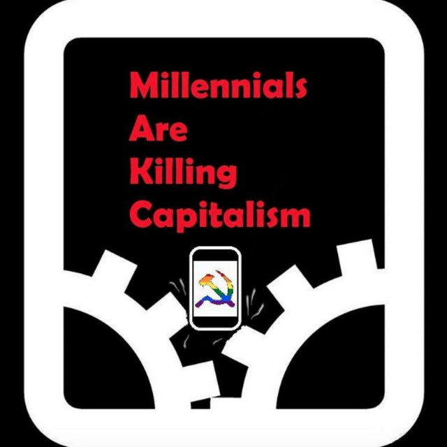 Millenials are Killing Capitalism